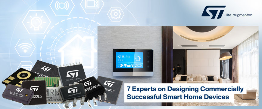 New eBook from Mouser, with STMicroelectronics, Offers Expert Opinions on Developing Smart Home Devices